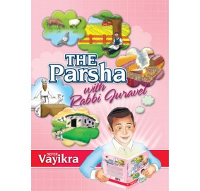 The Parsha With Rabbi Juravel- Vayikra (Hardcover)