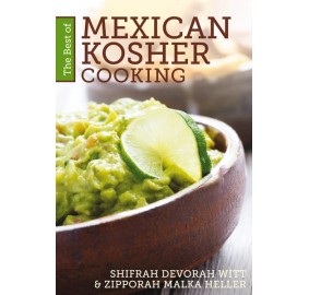 Best Of Mexican Kosher Cooking (Hardcover)