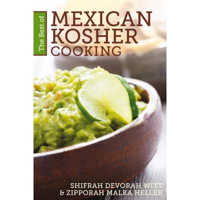 Best Of Mexican Kosher Cooking (Hardcover)