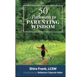 50 Pathways To Parenting Wisdom