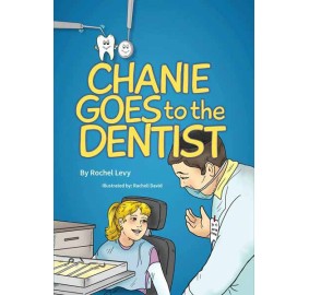 Chanie Goes to the Dentist