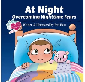 At Night - Overcoming Nighttime Fears