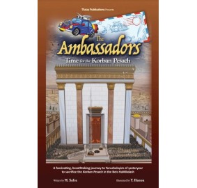 The Ambassadors-Time for the Korban Pesach