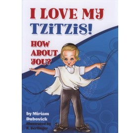 I Love My Tzitzis! How About You?