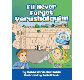 I'll Never Forget Yerushalayim