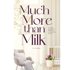 Much More than Milk