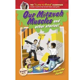 Our Mitzvah Muscles And Other Stories (Hardcover)