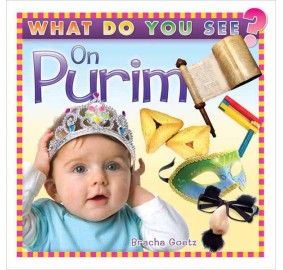 What Do You See On Purim? (Board Book)