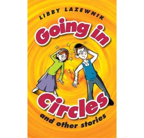 Going In Circles And Other Stories (Hardcover)