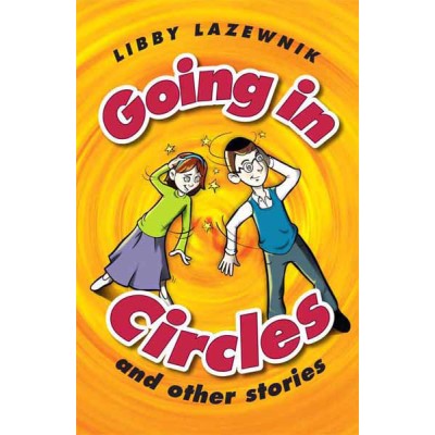 Going In Circles And Other Stories (Hardcover)