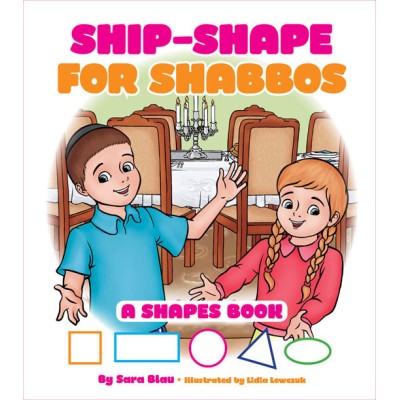 Ship Shape For Shabbos