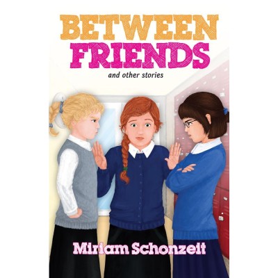 Between Friends and other Stories