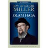 Rav Avigdor Miller on Olam Haba