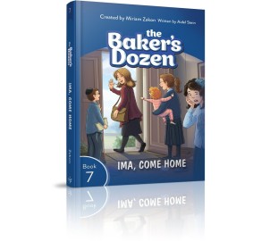 The Baker's Dozen #7: Ima, Come Home