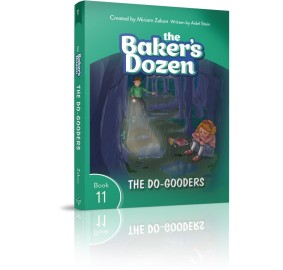 The Baker's Dozen #11: The Do-Gooders