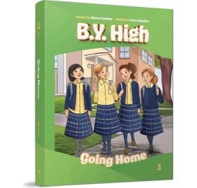 B.Y. High #3 Going Home