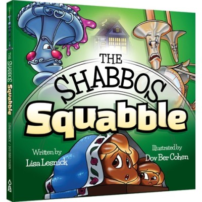 The Shabbos Squabble