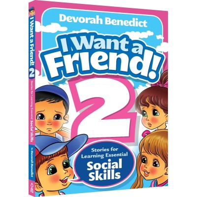 I Want A Friend 2