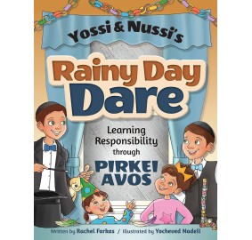 Yossi and Nussi and the Rainy Day Dare