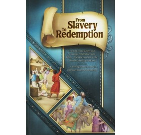 From Slavery to Redemption