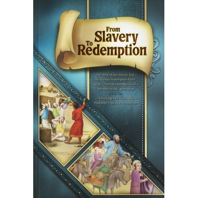 From Slavery to Redemption