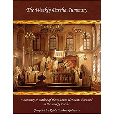 The Weekly Parsha Summary