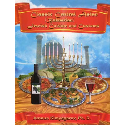 Classic Central Asian (Bukharian) Jewish Cuisine And Customs