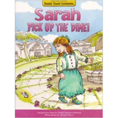 Sarah Pick Up The Dime!