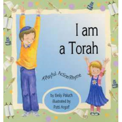 I Am A Torah (Board Book)