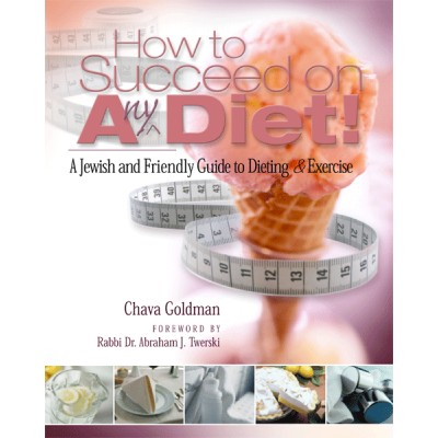 How To Succeed On Any Diet
