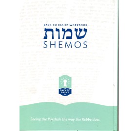 Back To Basics - Shemos