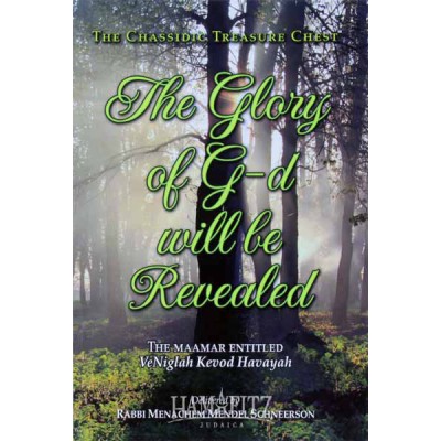 The Glory Of G-D Will Be