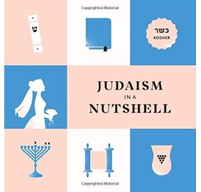 Judaism in a Nustshell