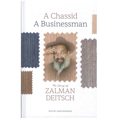 A Chassid A Businessman