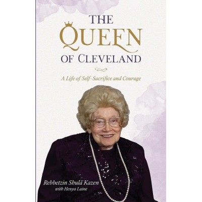 The Queen of Cleveland: A Life of Self-Sacrifice and Courage