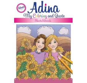 Adina: My Coloring And Quote Sketchbook