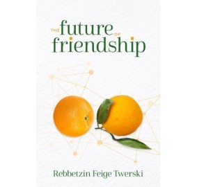 The Future of Friendship