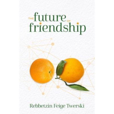 The Future of Friendship