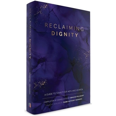 Reclaiming Dignity