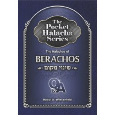 Pocket Halacha: Berachos