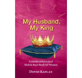 My Husband, My King
