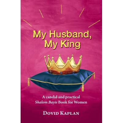 My Husband, My King