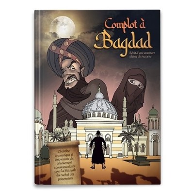Complot ? Bagdad
