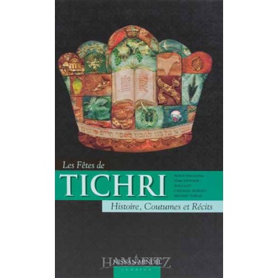 Les Fetes De Tichri