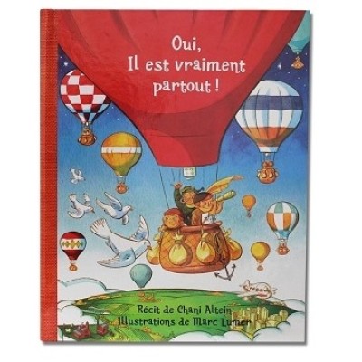 Oui, Il est vraiment partout !