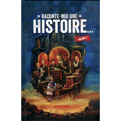 Raconte-Moi Une Histoire Vol.2
