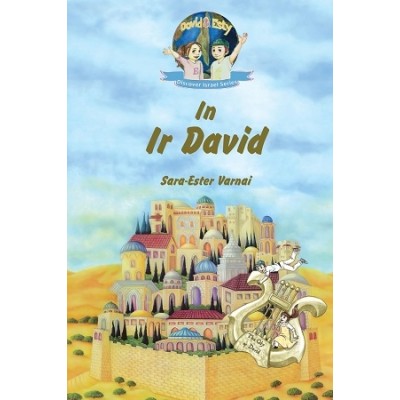 Kids Discover Israel: Dovid an