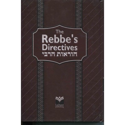The Rebbe's Directives