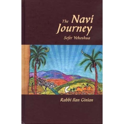 The Navi Journey: Yehoshua