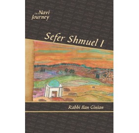 The Navi Journey: Shmuel 1
